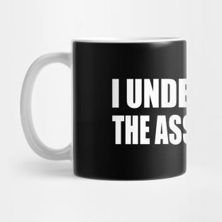 I understood the assignment Mug